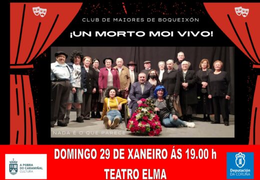 A función teatral Un morto moi vivo representarase no Elma no 29 de xaneiro